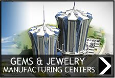 GEMS & JEWELRY MANUFACTURING CENTERS